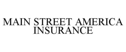 MAIN STREET AMERICA INSURANCE trademark