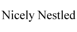 NICELY NESTLED trademark