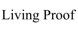 LIVING PROOF trademark