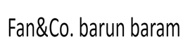 FAN&CO. BARUN BARAM trademark