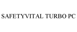 SAFETYVITAL TURBO PC trademark