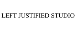 LEFT JUSTIFIED STUDIO trademark