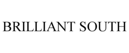 BRILLIANT SOUTH trademark