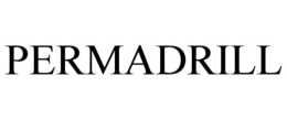 PERMADRILL trademark