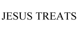 JESUS TREATS trademark