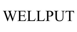 WELLPUT trademark