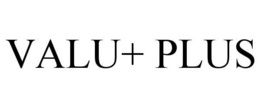 VALU+ PLUS trademark