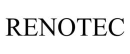 RENOTEC trademark