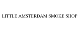 LITTLE AMSTERDAM SMOKE SHOP trademark
