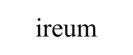IREUM trademark