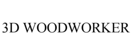 3D WOODWORKER trademark