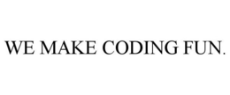 WE MAKE CODING FUN. trademark