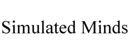 SIMULATED MINDS trademark