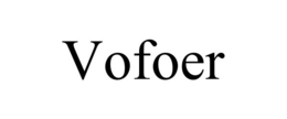 VOFOER trademark