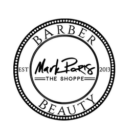 MARK PARIS THE SHOPPE BARBER BEAUTY EST 2013 trademark