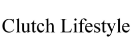 CLUTCH LIFESTYLE trademark