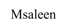 MSALEEN trademark