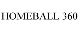 HOMEBALL 360 trademark