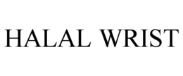 HALAL WRIST trademark