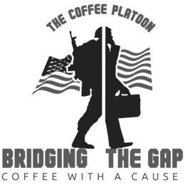 THE COFFEE PLATOON BRIDGING THE GAP COFFEE WITH A CAUSE trademark