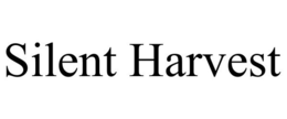 SILENT HARVEST trademark