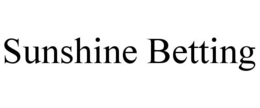 SUNSHINE BETTING trademark