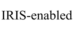 IRIS-ENABLED trademark