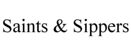 SAINTS & SIPPERS trademark