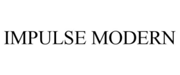 IMPULSE MODERN trademark