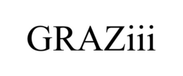 GRAZIII trademark