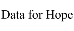 DATA FOR HOPE trademark