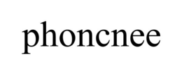 PHONCNEE trademark