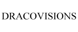 DRACOVISIONS trademark