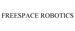 FREESPACE ROBOTICS trademark