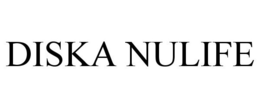 DISKA NULIFE trademark