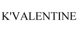 K'VALENTINE trademark