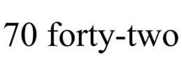 70 FORTY-TWO trademark