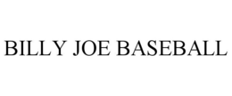 BILLY JOE BASEBALL trademark