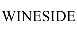 WINESIDE trademark