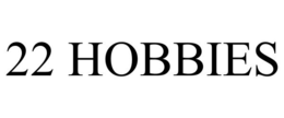 22 HOBBIES trademark
