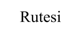 RUTESI trademark