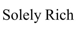 SOLELY RICH trademark