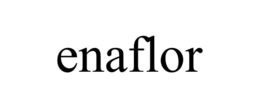 ENAFLOR trademark