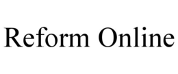 REFORM ONLINE trademark