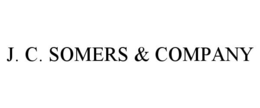 J. C. SOMERS & COMPANY trademark