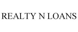 REALTY N LOANS trademark