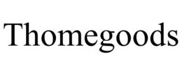 THOMEGOODS trademark