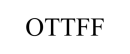 OTTFF trademark