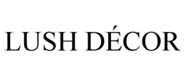 LUSH DÉCOR trademark