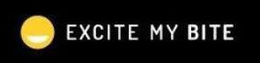 EXCITE MY BITE trademark